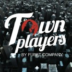 Town Players par Furet Company