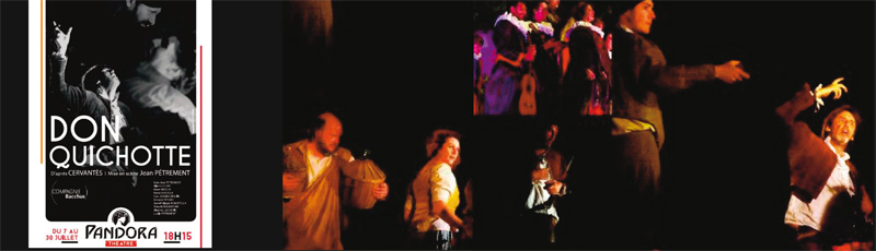 Don Quichotte, Miguel de Cervantès, Théâtre Pandora, Avignon. Crédits : SKINsoft et l'Agence Privée.