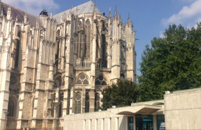 Beauvais : Cathédrale Saint-Pierre et Le Quadrilatère